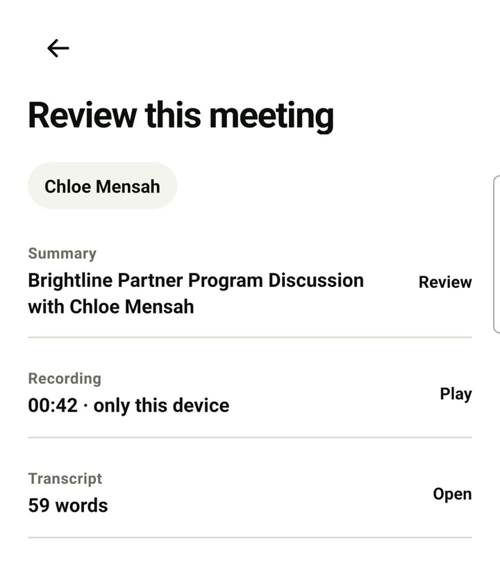 Review this meeting: the summary Brightline Partner Program Discussion with Chloe Mensah, the recording, the transcript and the suggested follow-ups.